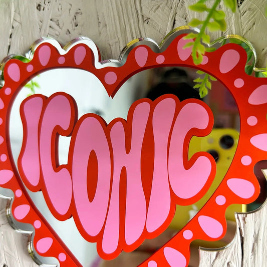 You Are Iconic Mirror